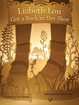 cover image of Lizbeth Lou Got a Rock in Her Shoe